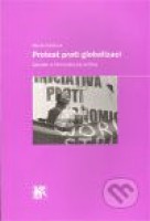 Protest proti globalizaci: Gender a feministická kritika 