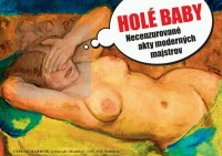 Holé baby: Necenzurované akty moderných majstrov