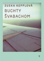 Zuska Kepplová: Buchty švabachom