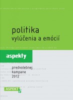 Politika vylúčenia a emócií