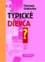 Typické dievča?