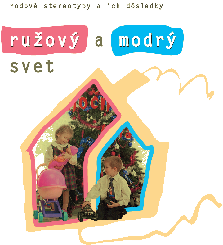 ružový a modrý svet